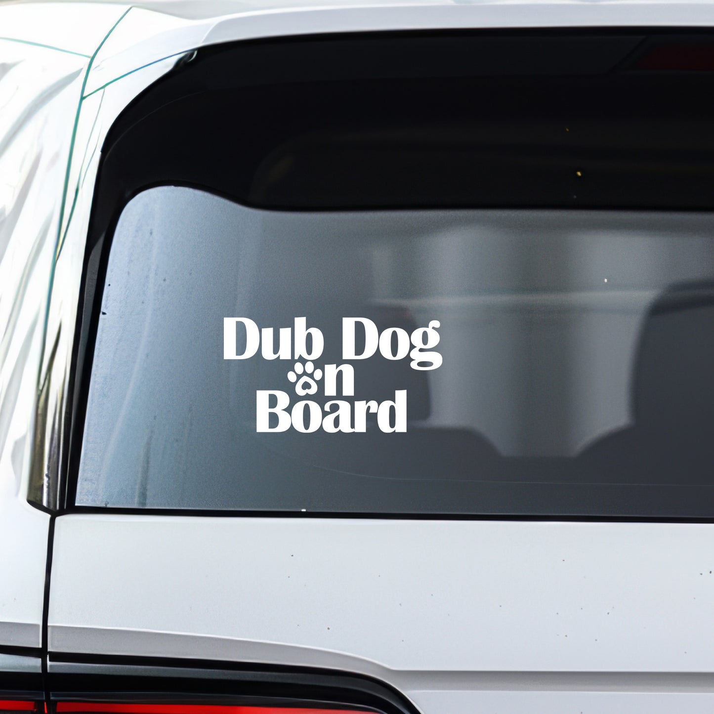 Dub Dog On Board Decal