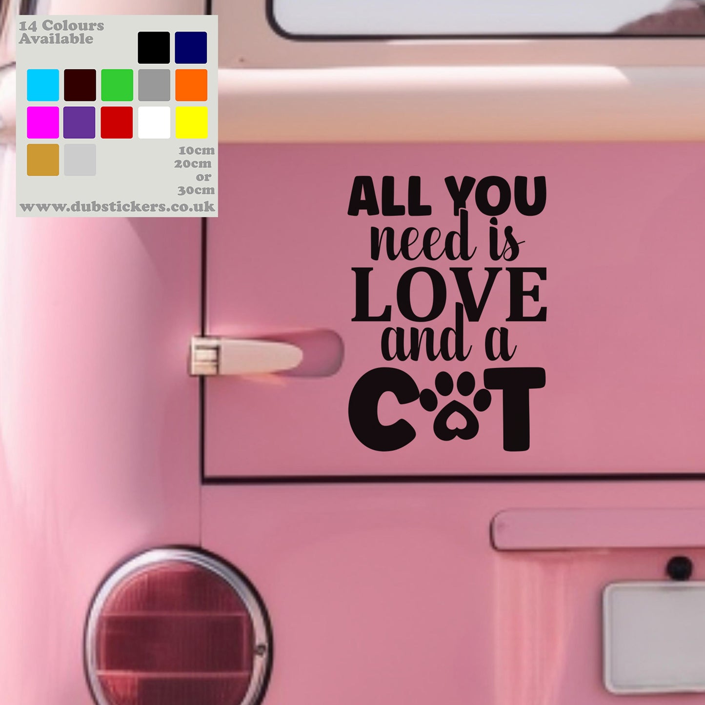 All You Need Is Love And A Cat Decal