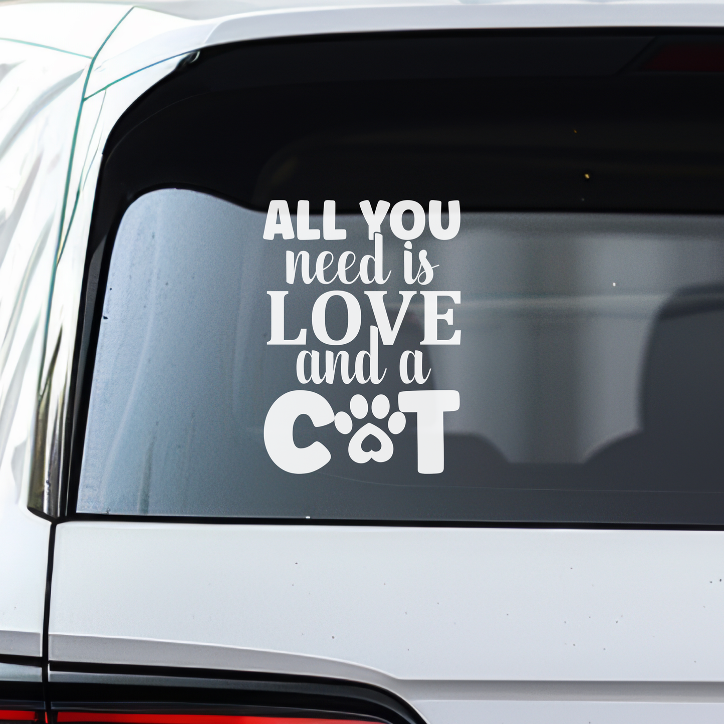 All You Need Is Love And A Cat Decal